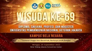 🔴 LIVE | WISUDA KE-69 UPN "VETERAN" JAKARTA (SESI II)